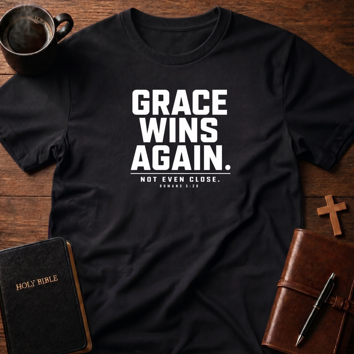 Grace Wins T-Shirt