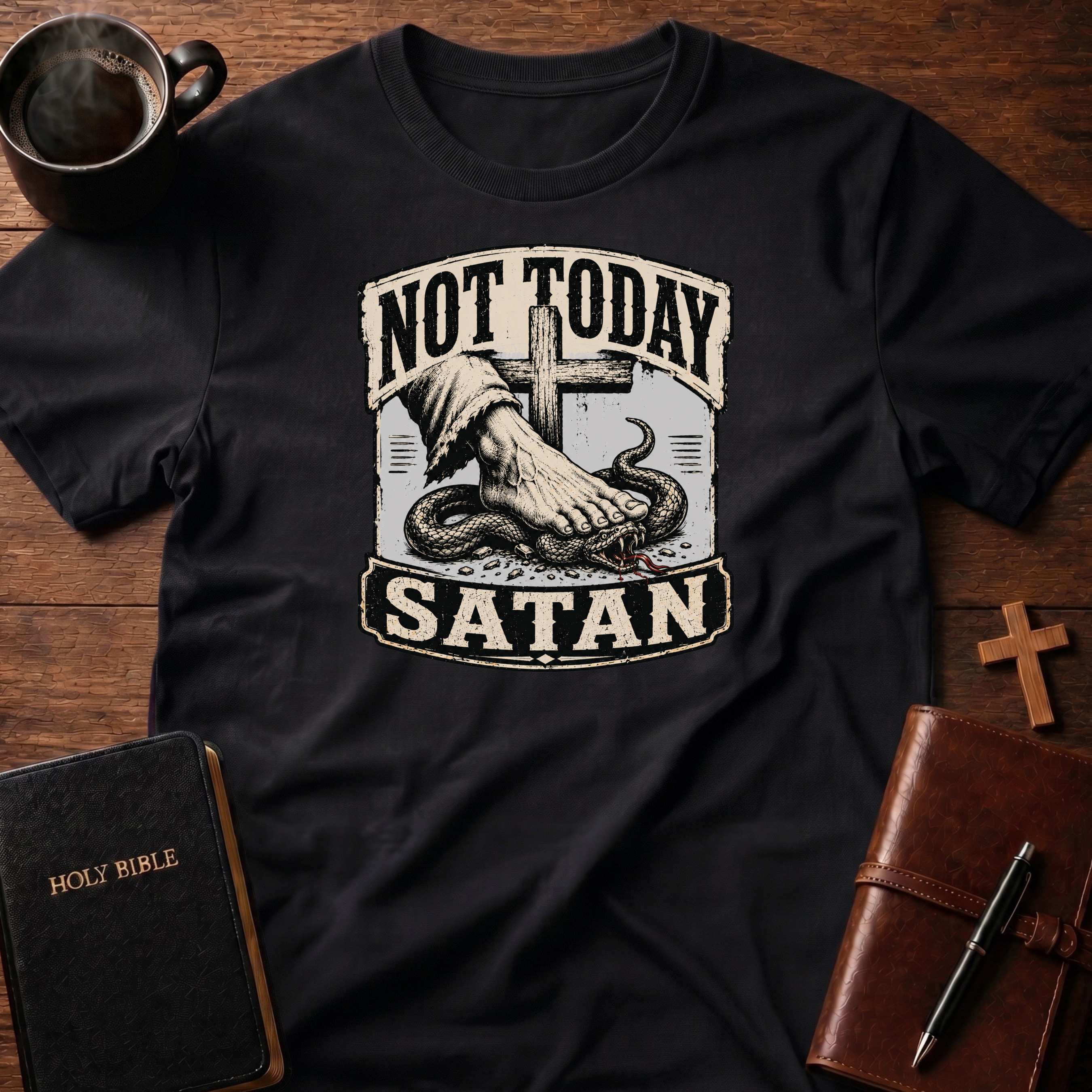 Not Today T-Shirt