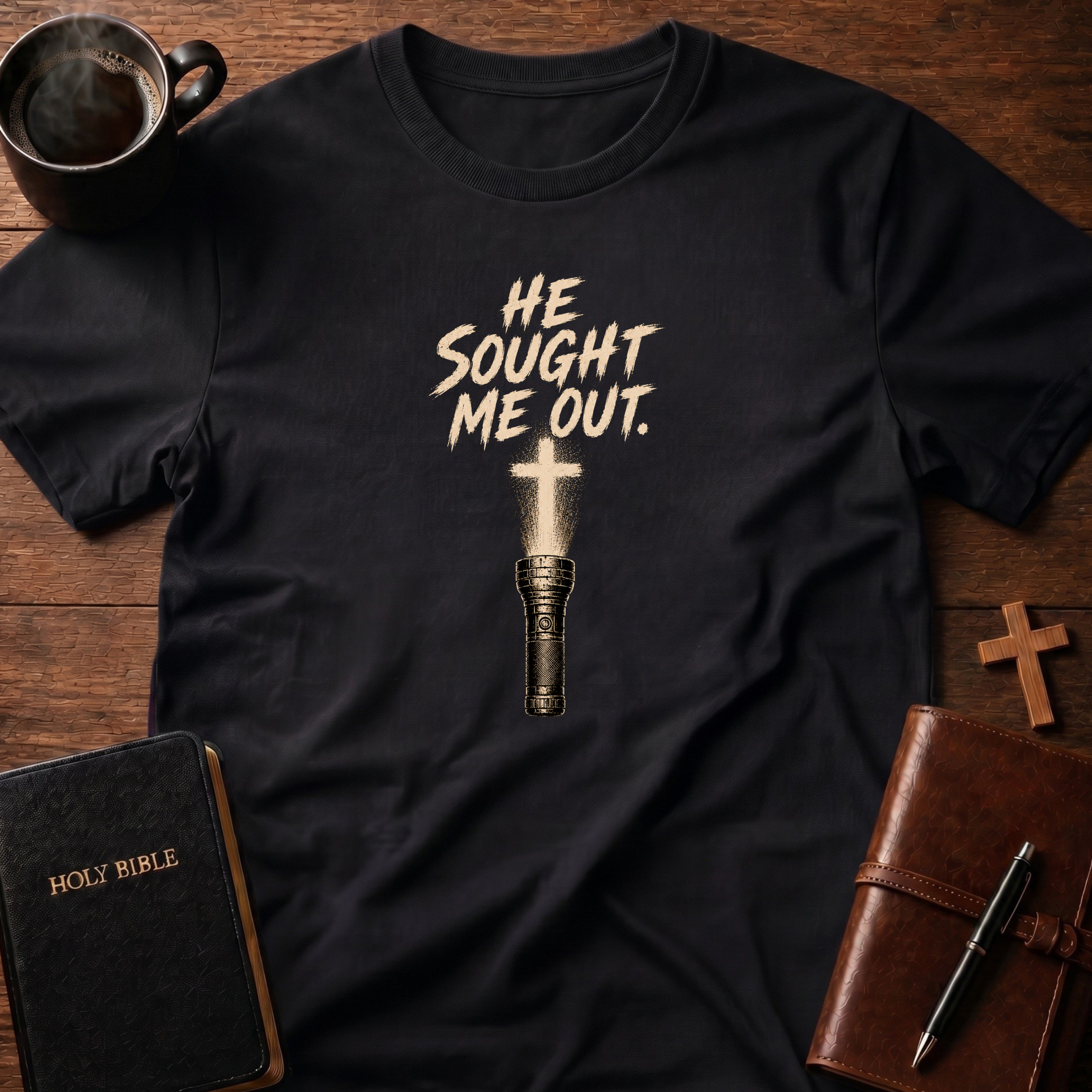 He Sought T-Shirt
