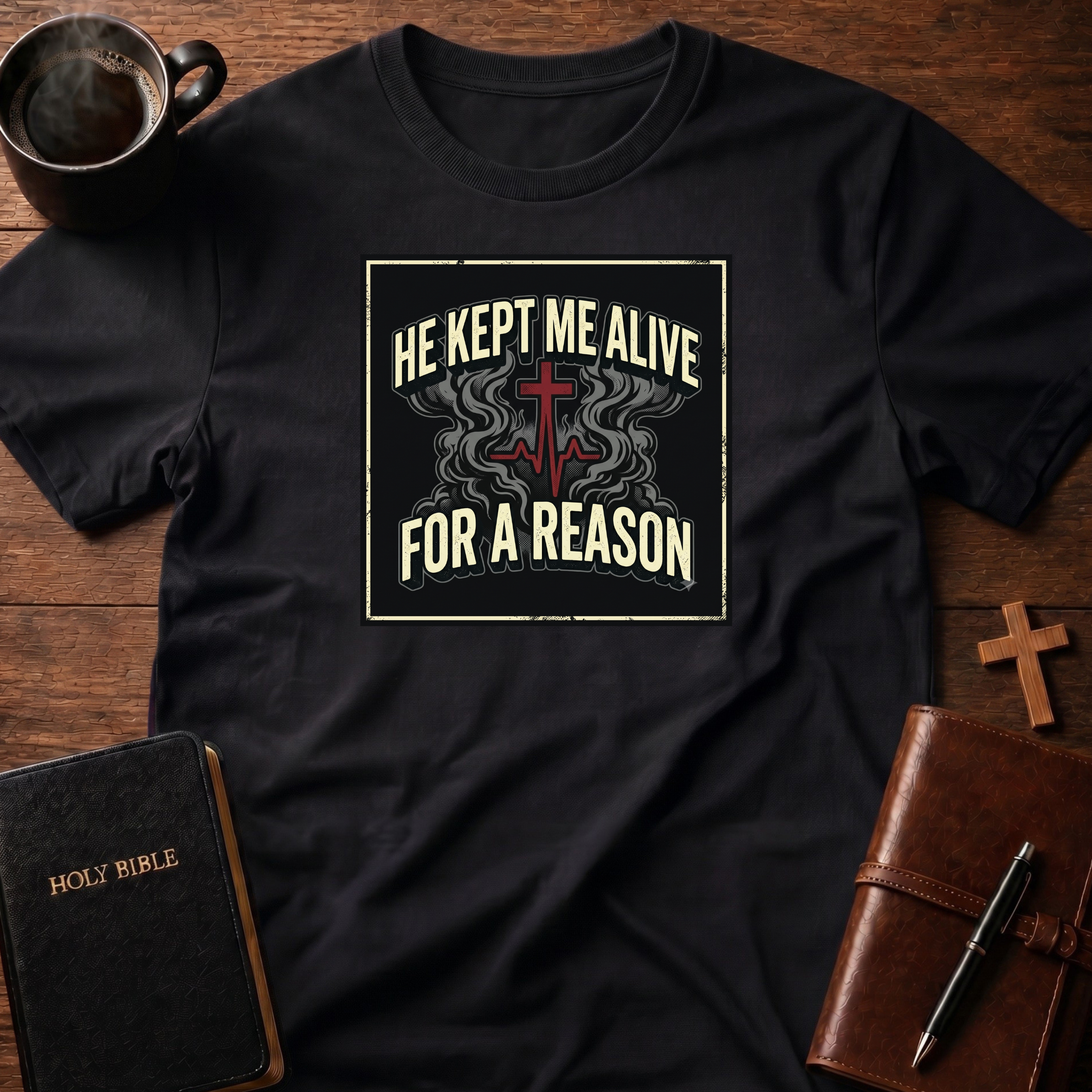 Kept Alive For Reason T-Shirt