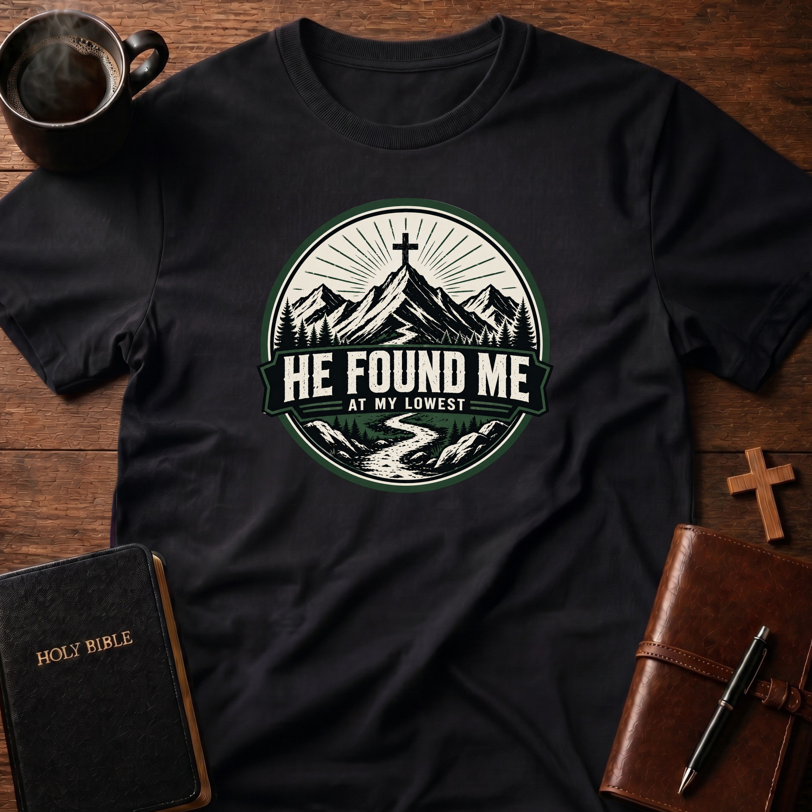 He Found Me At My T-Shirt