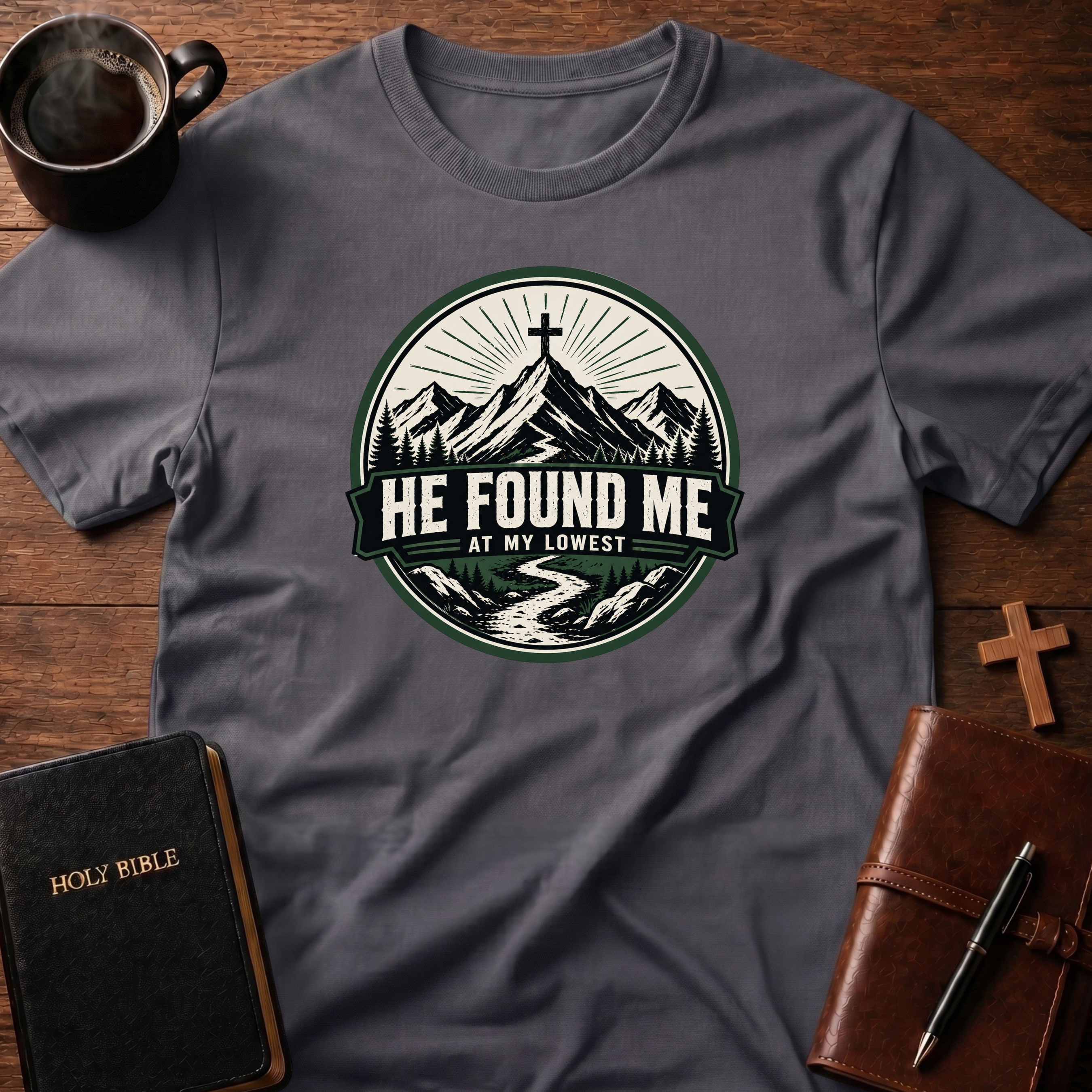 He Found Me At My T-Shirt