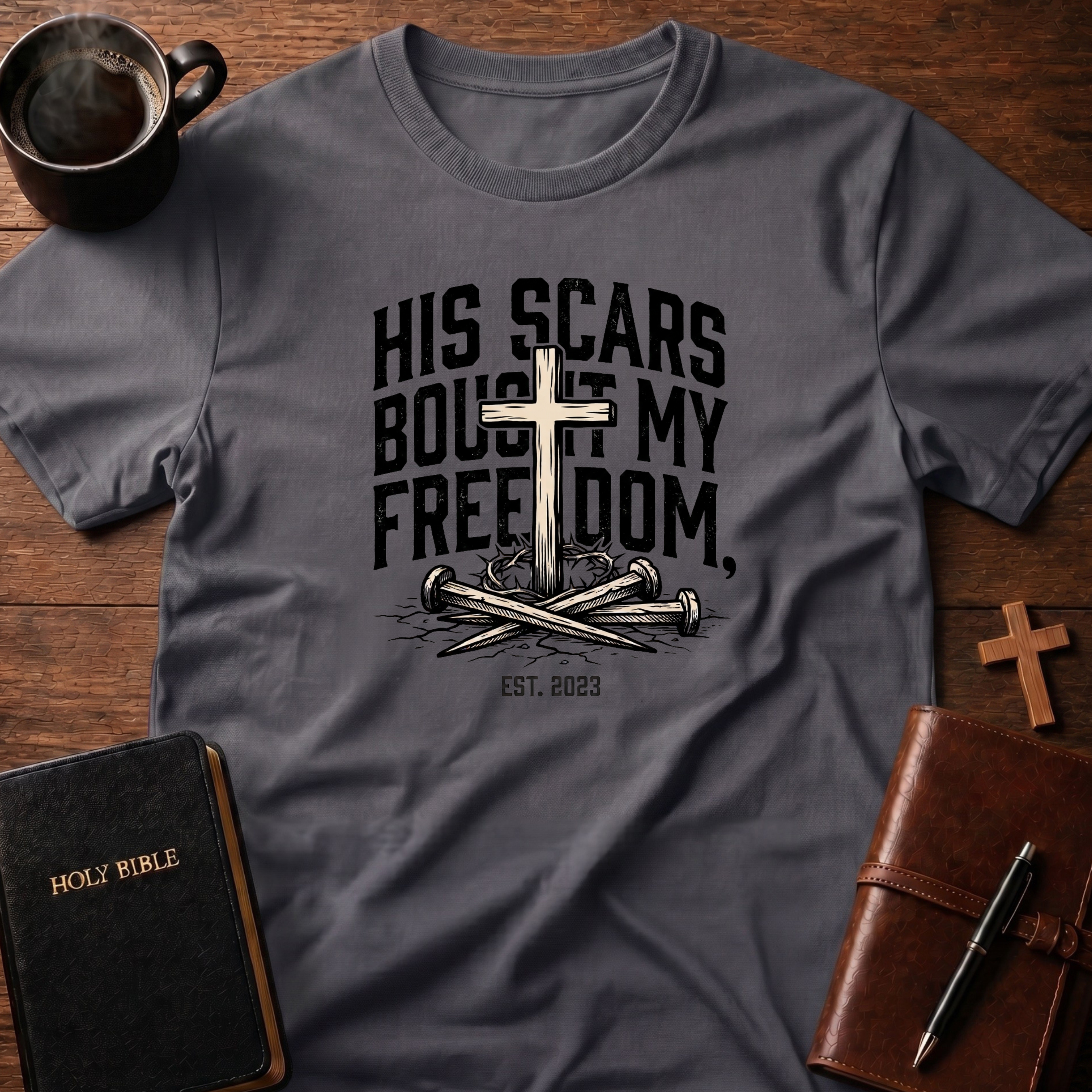 His Scars T-Shirt