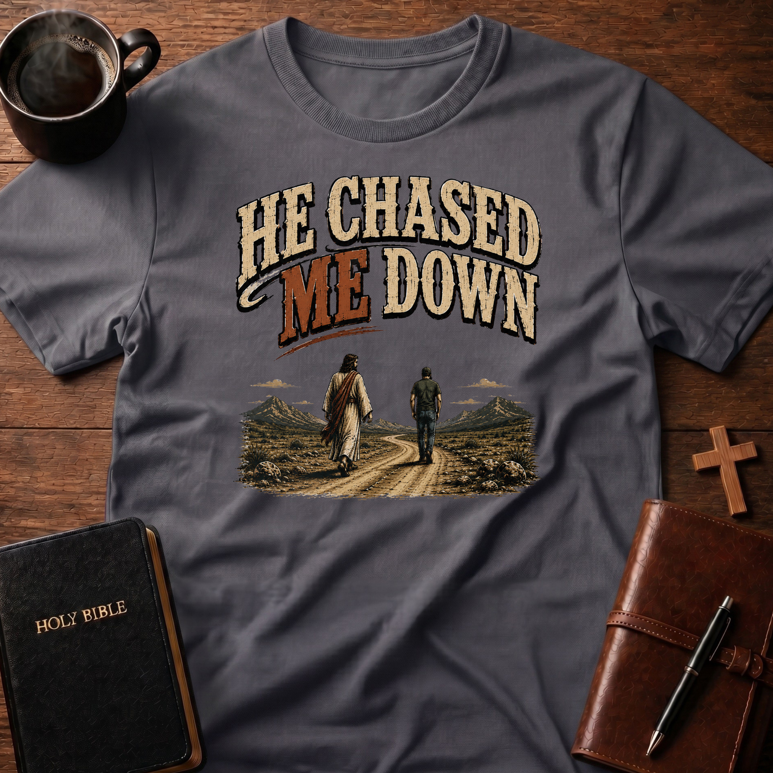 Chased Me T-Shirt