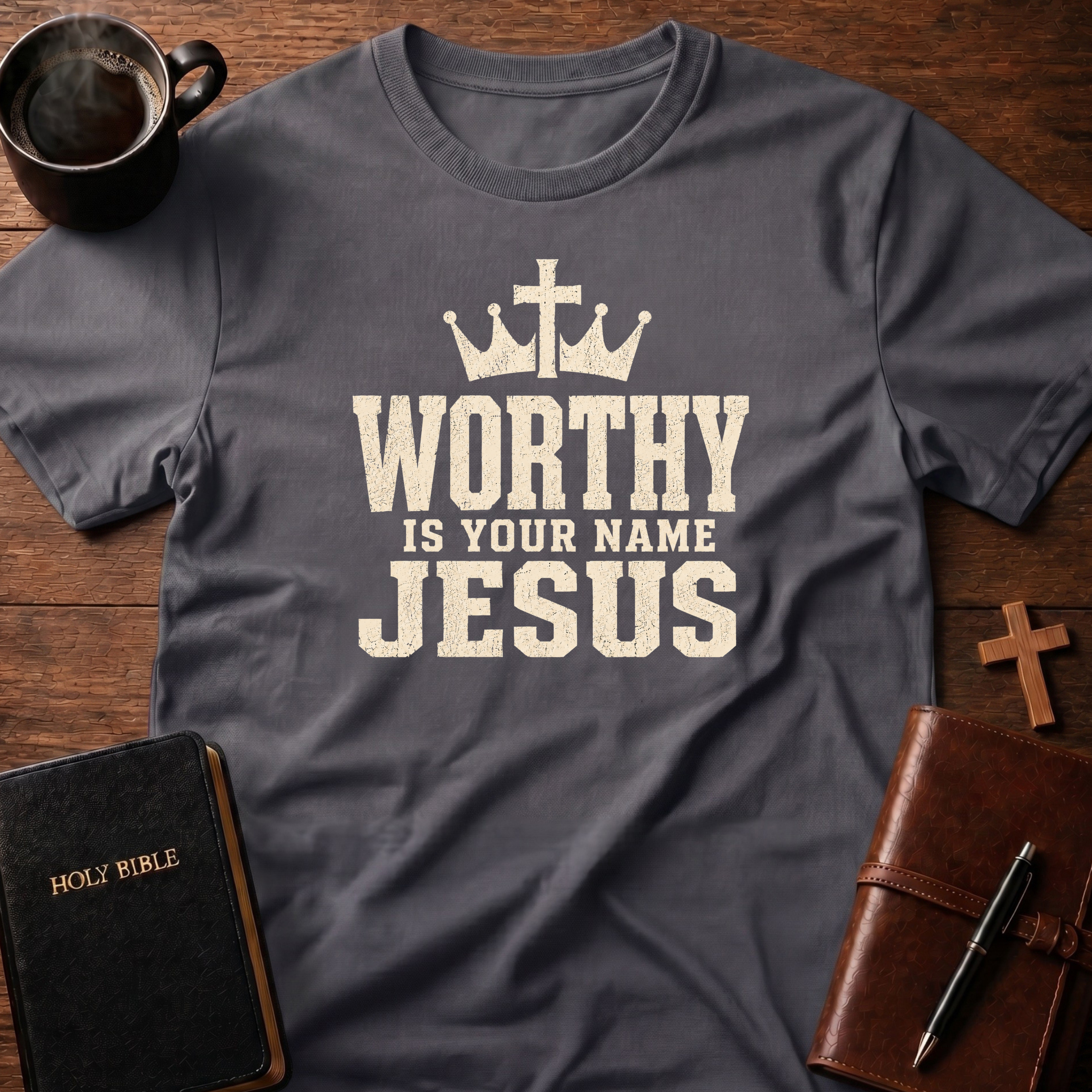 Worthy T-Shirt