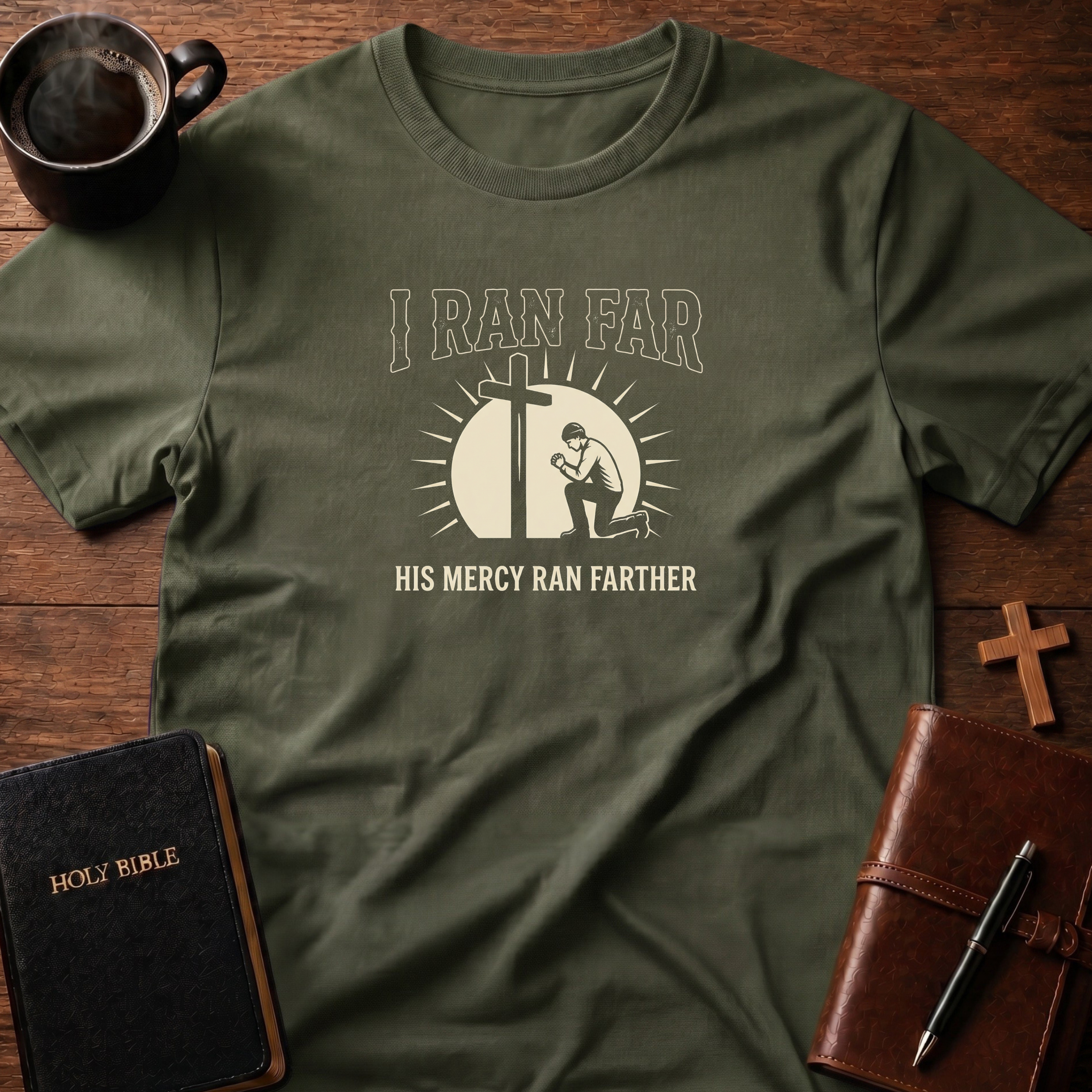 I Ran Far Mercy T-Shirt
