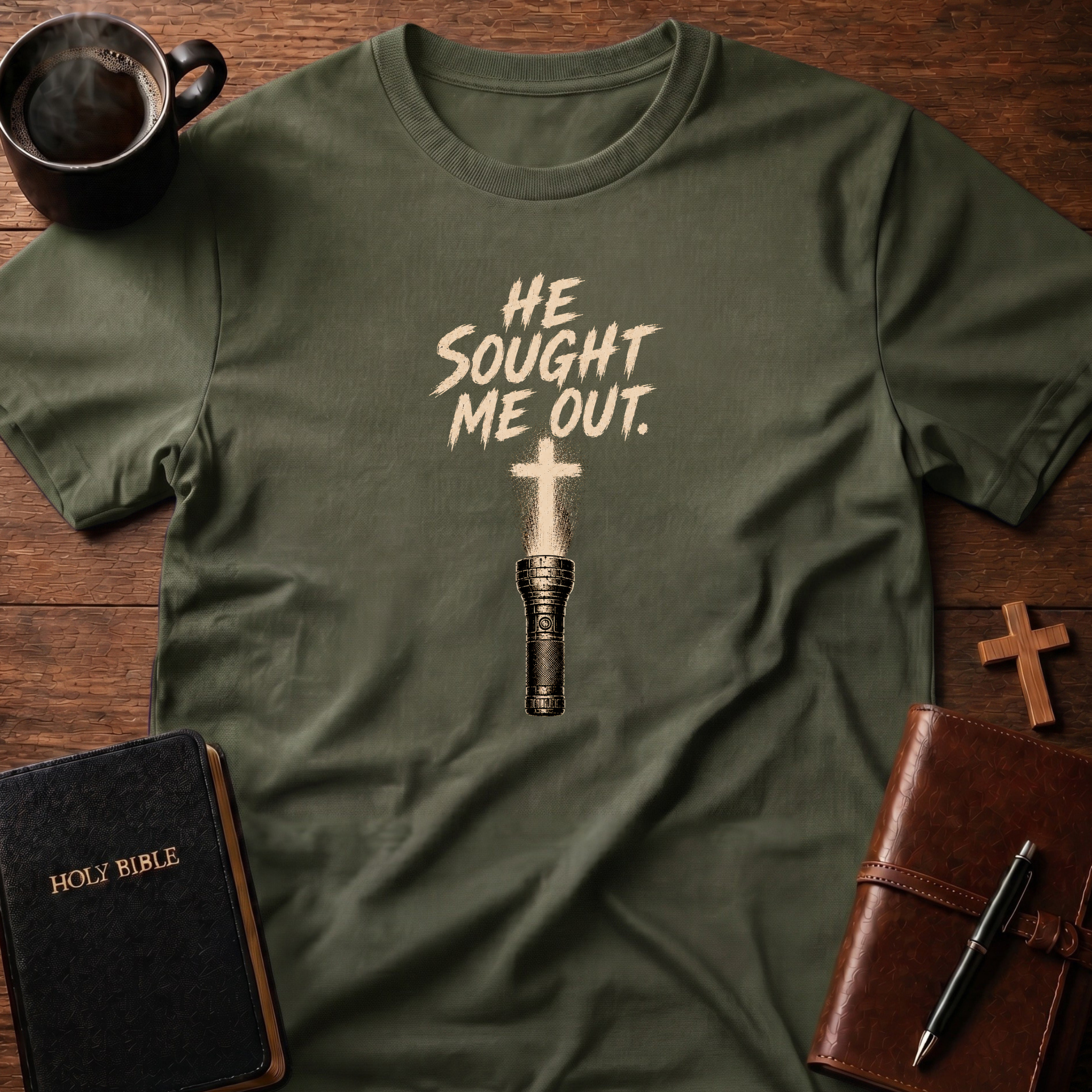 He Sought T-Shirt