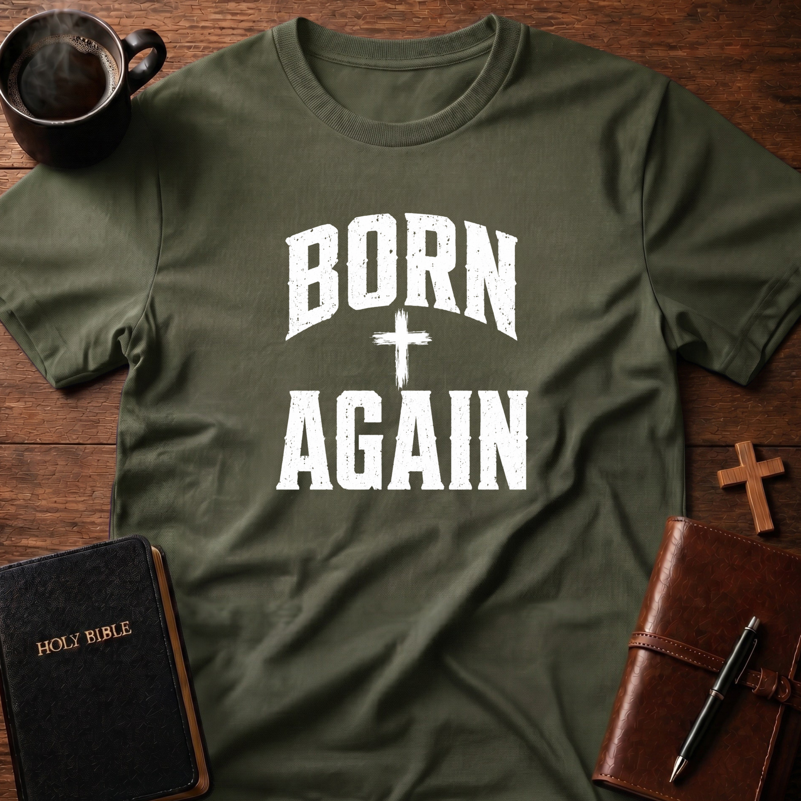 Born Again T-Shirt