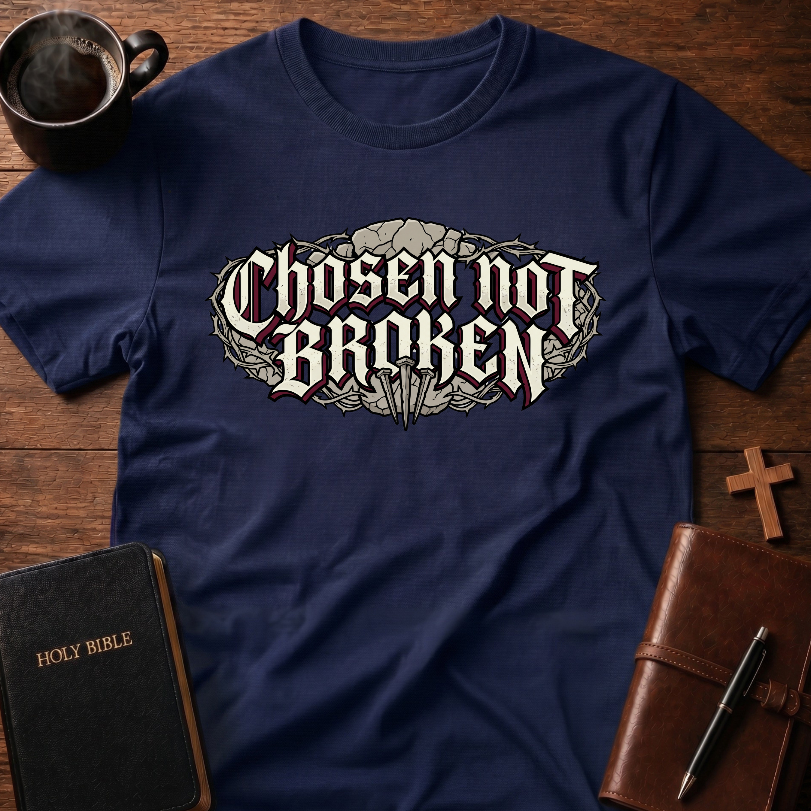 Chosen Not Broken T-Shirt
