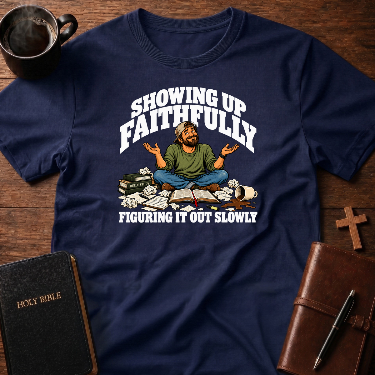 Showing Up T-Shirt