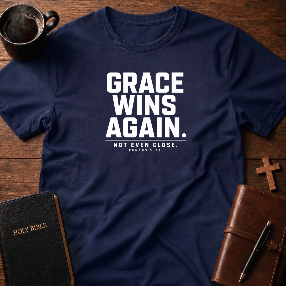 Grace Wins T-Shirt