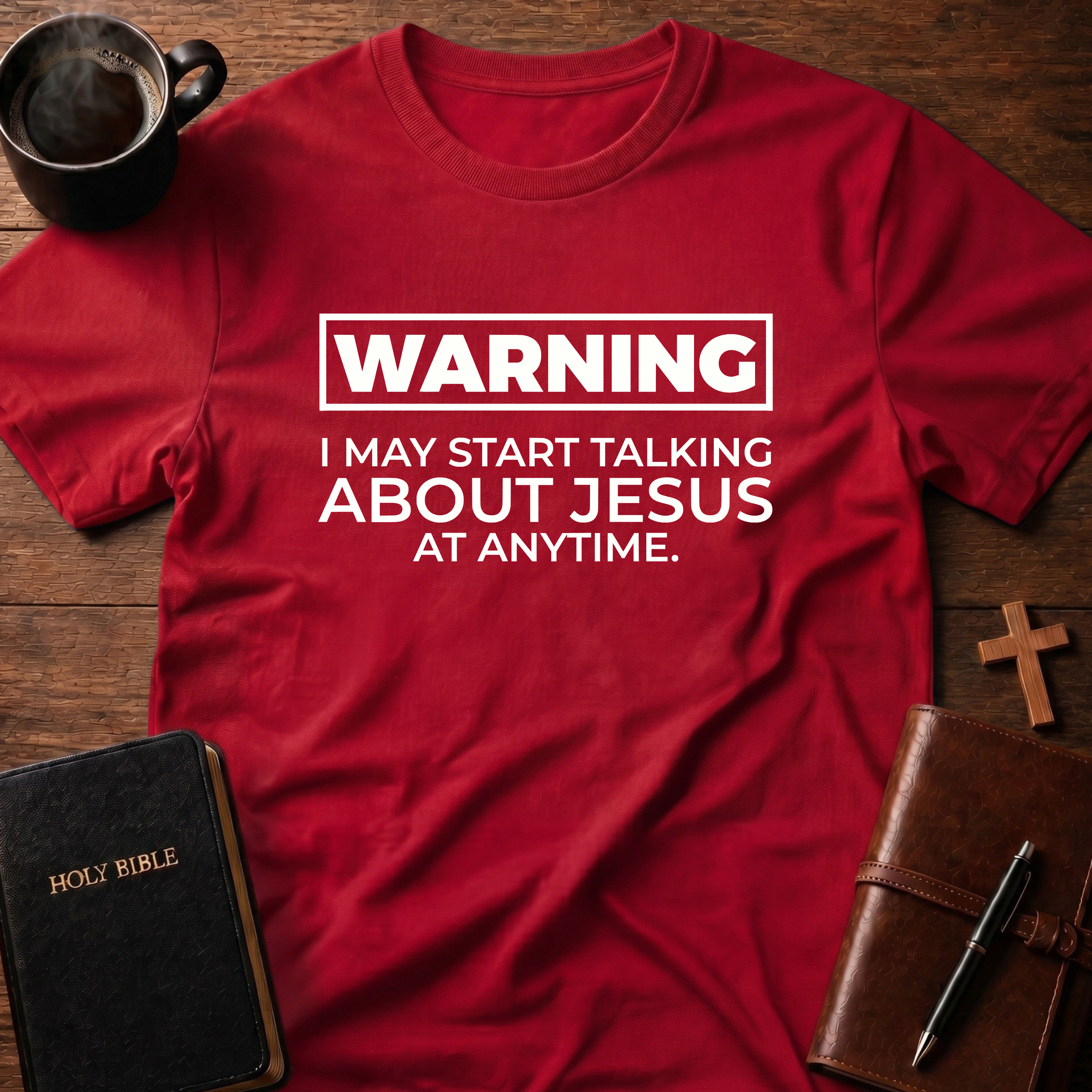 Warning I May T-Shirt