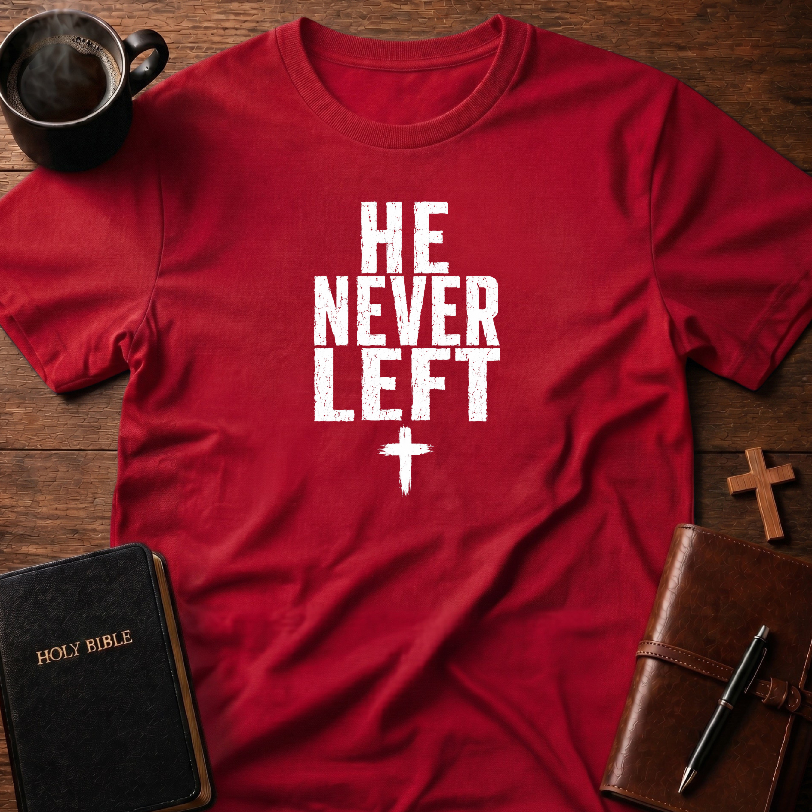 He Never T-Shirt