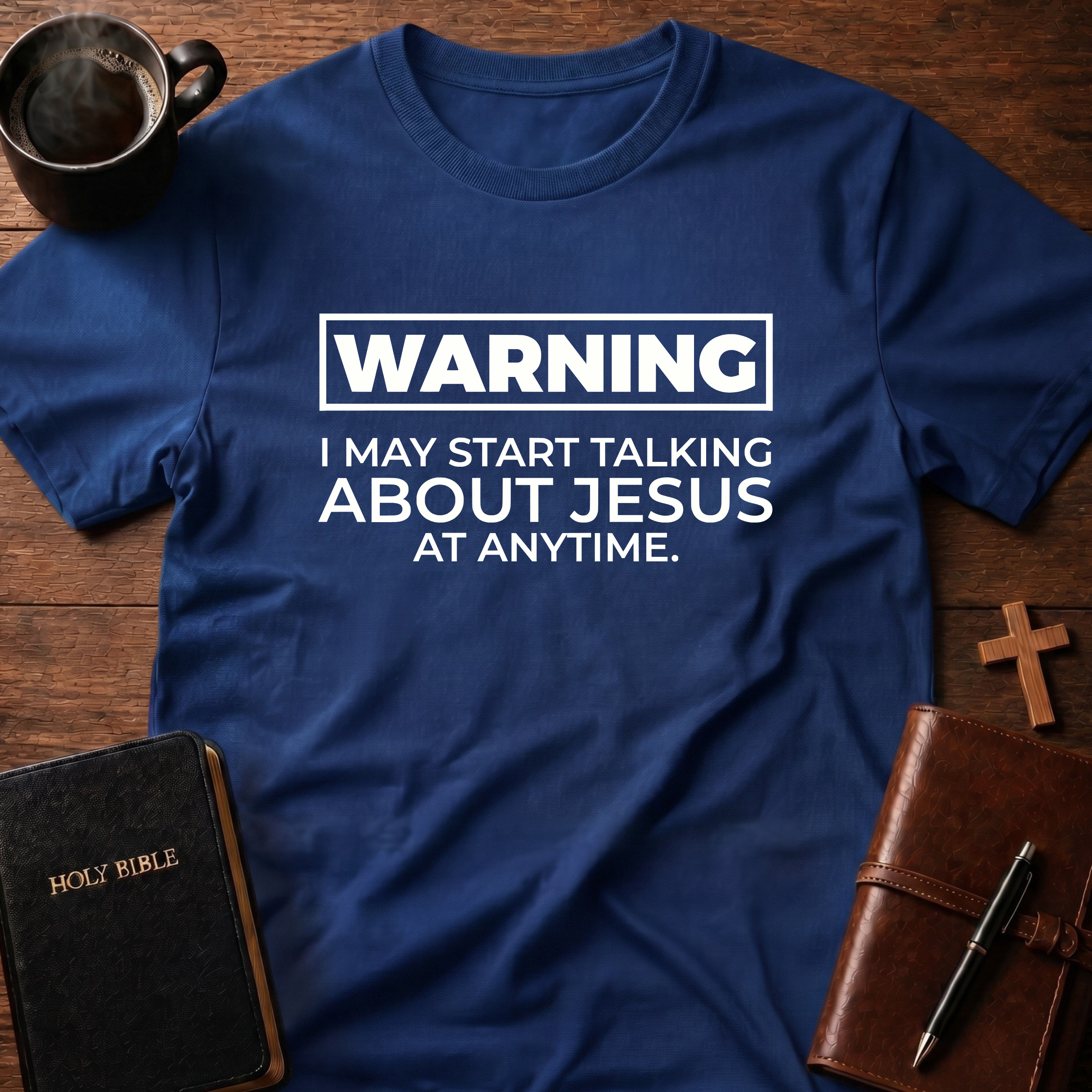 Warning I May T-Shirt