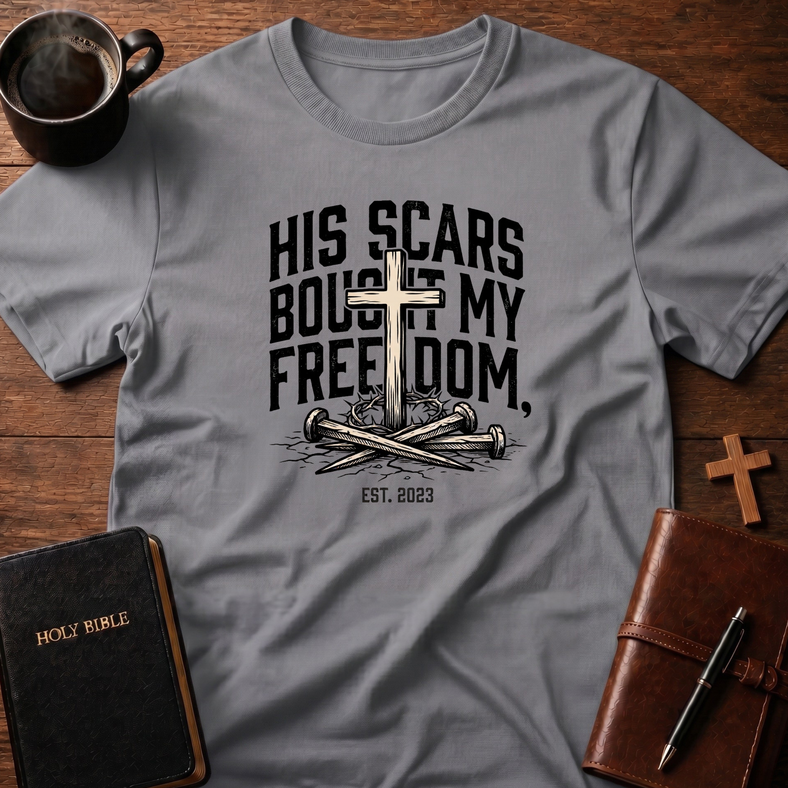 His Scars T-Shirt
