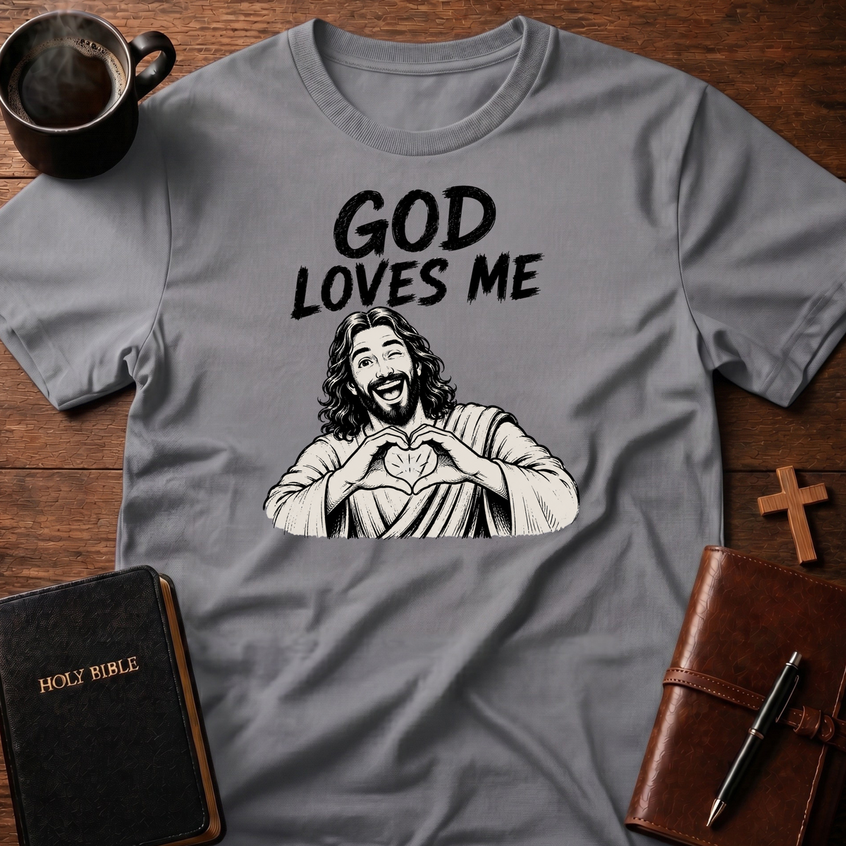 God Loves T-Shirt